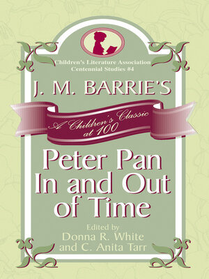 cover image of J. M. Barrie's Peter Pan In and Out of Time